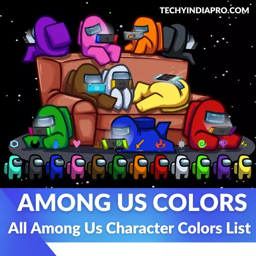 Among us colors, All Among Us Character Colors List: (Latest Updated 2022)