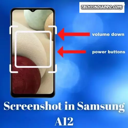 How to take Screenshots in Samsung A12