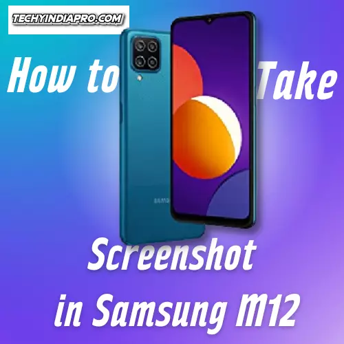 How to take Screenshot in Samsung M12 (2023)